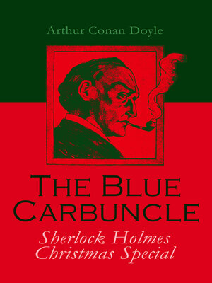 cover image of The Blue Carbuncle--Sherlock Holmes Christmas Special